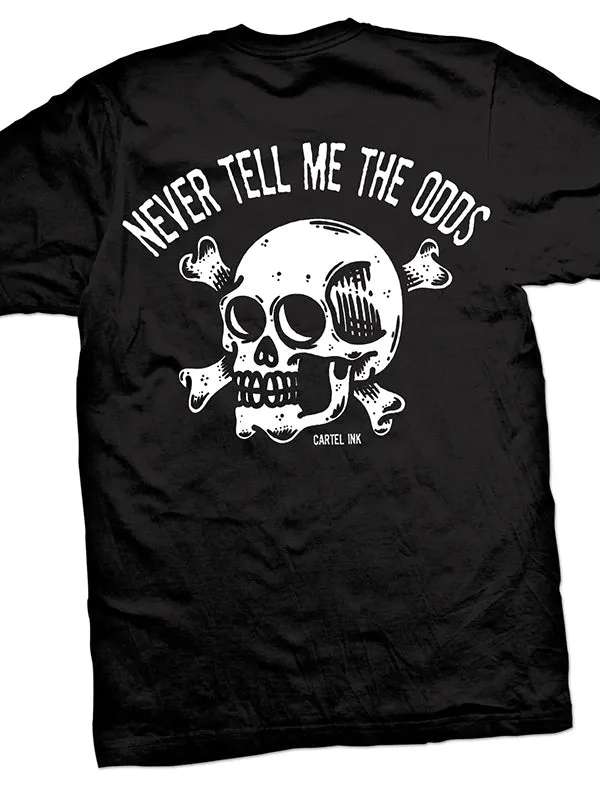 Men's Never Tell Me The Odds Tee